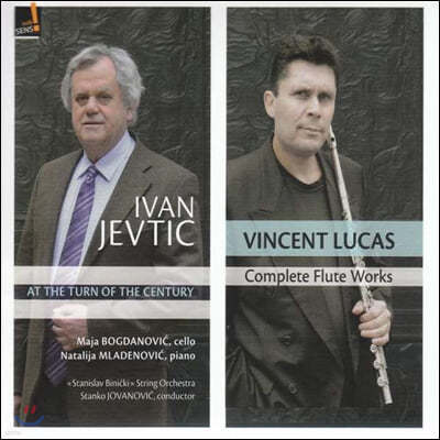Vincent Lucas ̹ ũƽ: ÷Ʈ ǰ (Ivan Jevtic: Complete Flute Works)