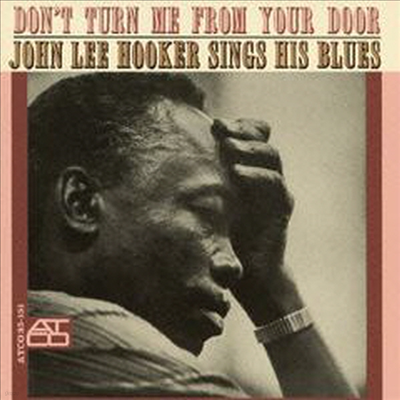 John Lee Hooker - Don'T Turn Me From Your Door (Remastered)(Ltd. Ed)(Ϻ)(CD)