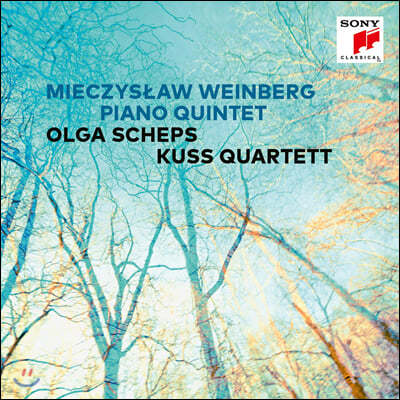 Olga Scheps ġ κũ: ǾƳ  f (Mieczyslaw Weinberg: Piano Quintet in f minor, Op. 18)