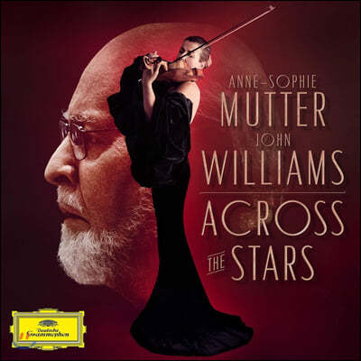 Anne-Sophie Mutter 안네 소피 무터 - 존 윌리엄스 영화음악 작품 연주집 (Across The Stars)