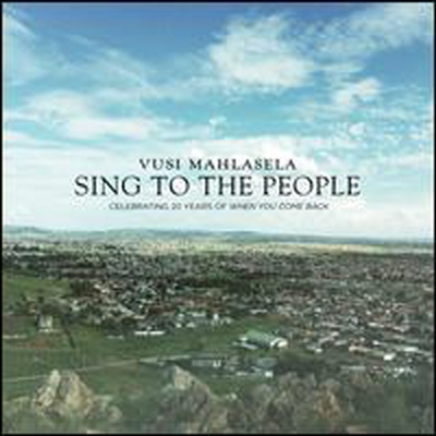 Vusi Mahlasela - Sing To The People (CD)