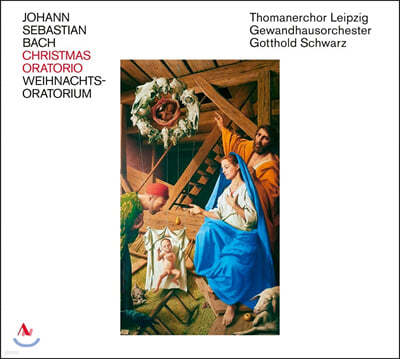Gotthold Schwarz 바흐: 크리스마스 오라토리오 (Bach: Christmas Oratorio)