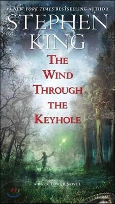Dark Tower #08: The Wind Through the Keyhole