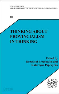 Thinking about Provincialism in Thinking