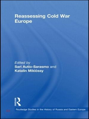 Reassessing Cold War Europe