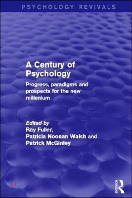 Century of Psychology (Psychology Revivals)