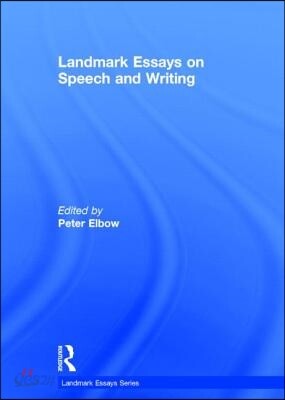 Landmark Essays on Speech and Writing