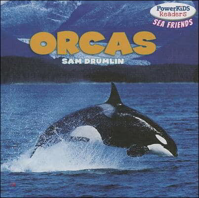 Orcas