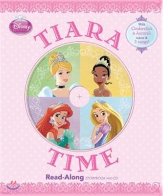 Disney Princess Tiara Time Read Along Storybook