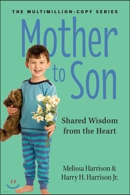Mother to Son, Revised Edition: Wisdom from the Heart