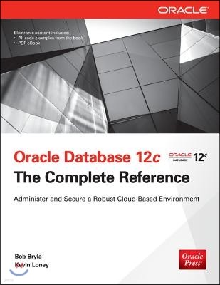 Oracle Database 12c the Complete Reference