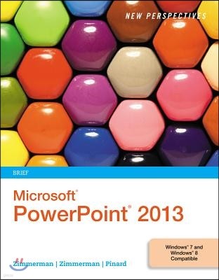 New Perspectives on Microsoft PowerPoint 2013