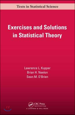 Exercises and Solutions in Statistical Theory