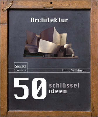 50 Schlusselideen Architektur