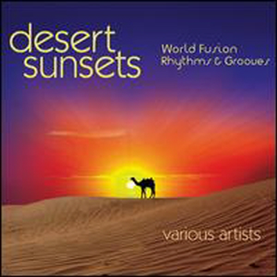 Various Artists - Desert Sunsets: World Fusion Rhythm & Grooves (CD)