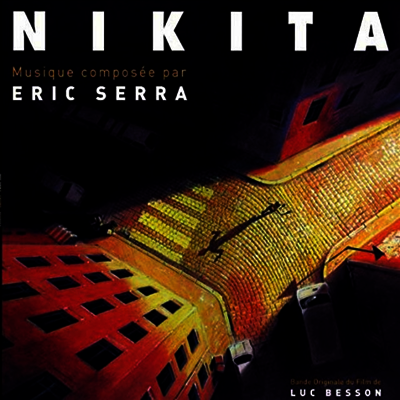 Eric Serra — Nikita (니키타)(O.S.T.)(Gatefold) 앨범 커버
