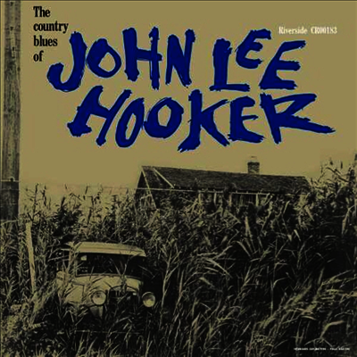John Lee Hooker — Country Blues Of John Lee Hooker 앨범 커버