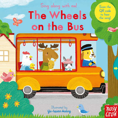 Sing Along With Me! : The Wheels on the Bus