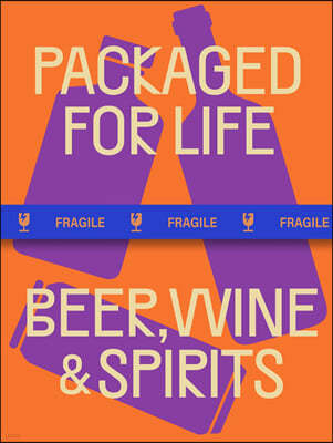 Packaged for Life: Beer, Wine & Spirits