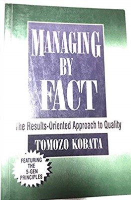 Managing by Fact