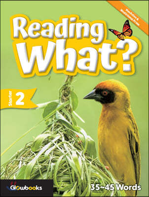 Reading What? Starter 2 : 30~50 words