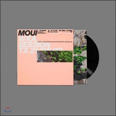 Mount Kimbie (마운트 킴비) - WXAXRXP Session [LP]