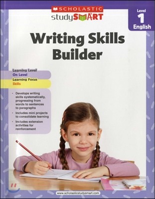 Scholastic Study Smart Writing Skills Builder, Level 1 English