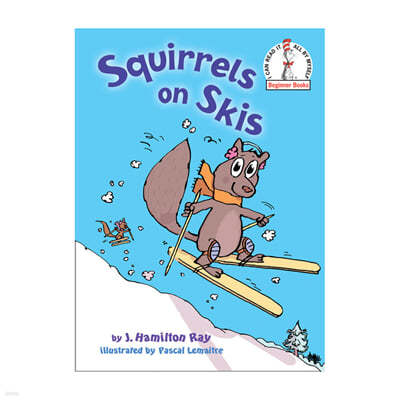 Squirrels on Skis