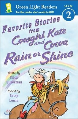 Favorite Stories from Cowgirl Kate and Cocoa: Rain or Shine
