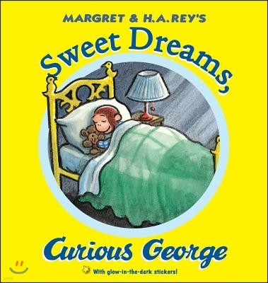 Sweet Dreams, Curious George [With Sticker(s)]