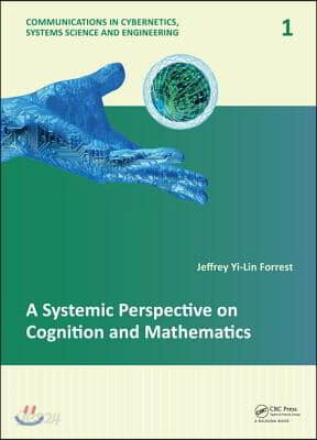 Systemic Perspective on Cognition and Mathematics