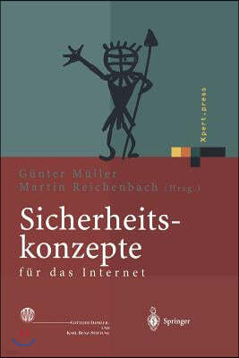 Sicherheitskonzepte Fur Das Internet: 5. Berliner Kolloquium Der Gottlieb Daimler- Und Karl Benz-Stiftung