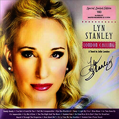 Lyn Stanley — London Calling: Toast To Julie London (Gatefold) 앨범 커버