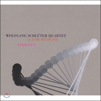 Wolfgang Schluter Quartet & NDR Big Band- Visionen