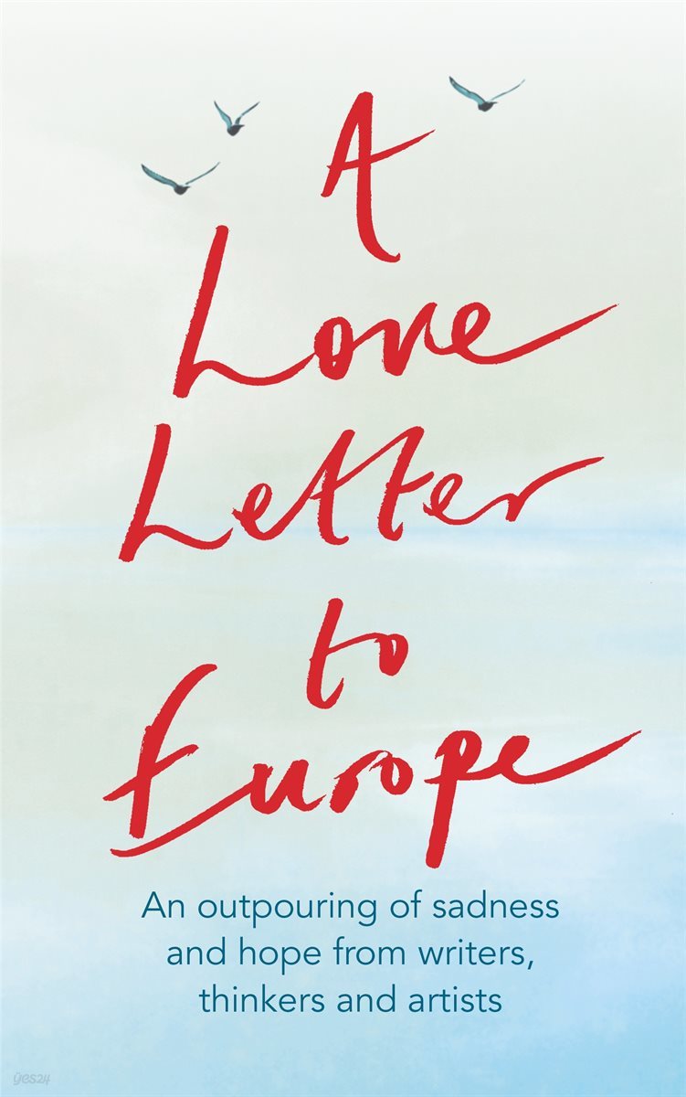 A Love Letter to Europe