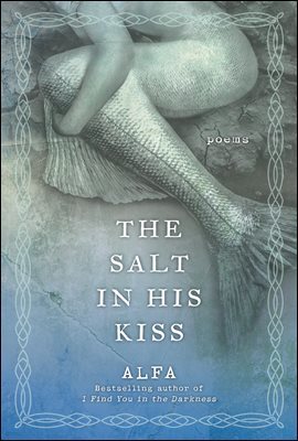 The Salt in His Kiss