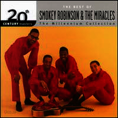 Smokey Robinson & the Miracles - 20th Century Masters - the Millennium Collection: The Best of Smokey Robinson & the Miracles (Remastered)(CD)