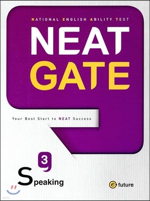 NEAT Gate Speaking 3