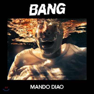 Mando Diao ( ƿ) - Bang