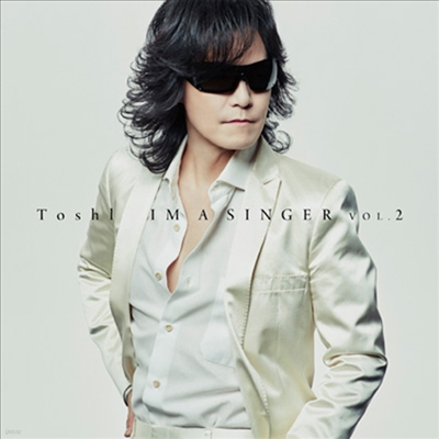 Toshi () - Im A Singer Vol.2 (CD+DVD) (ȸ)