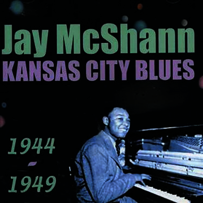 Jay McShann - Kansas City Blues (CD)
