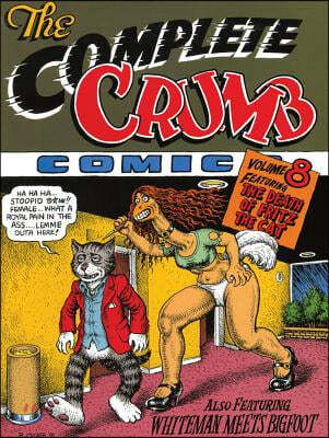 The Complete Crumb Comics Vol. 8: The Death of Fritz the Cat