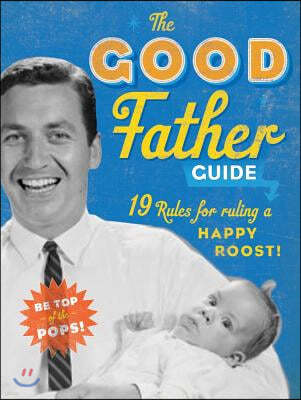 Good Father Guide