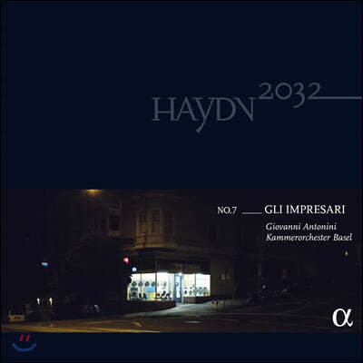 Giovanni Antonini ̵ 2032 Ʈ 7 (Haydn 2032 Vol. 7 - Gli Impresari) [2LP+CD]