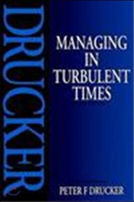 Managing in Turbulent Times