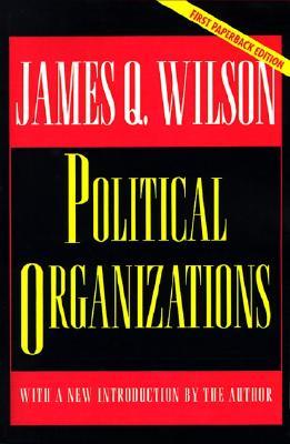 Political Organizations: Updated Edition