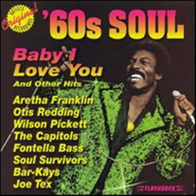 Various Artists - Baby I Love You: '60s Soul