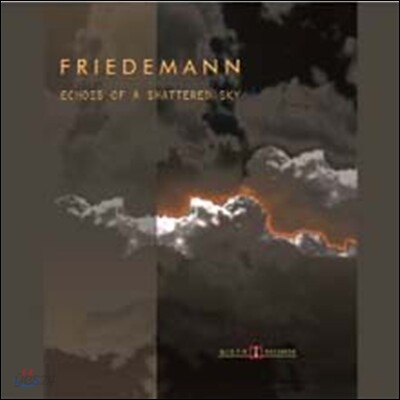 Friedmann - Echoes Of A Shattered Sky