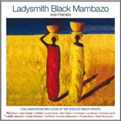 Ladysmith Black Mambazo - And Friends (Deluxe Edition) 