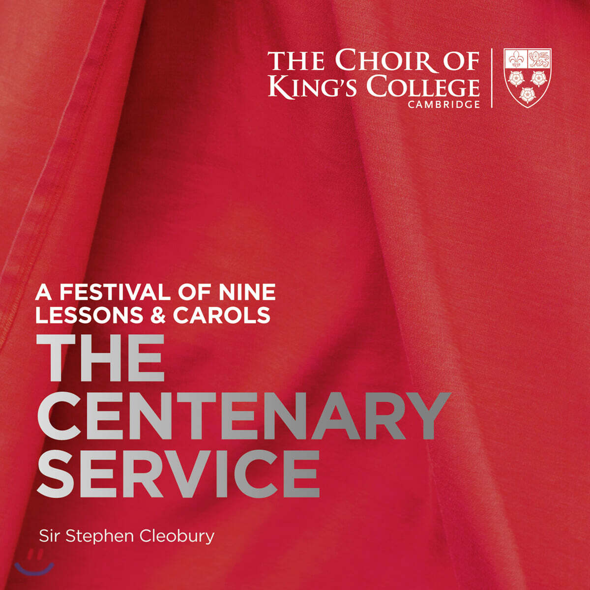 Choir of King's College Cambridge 캠브리지 킹스 칼리지 합창단 - 2019년 나인 레슨과 캐롤 페스티벌: 100년간의 예배